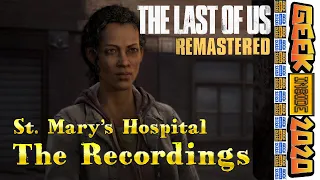 The Last of Us™ (Remastered): The Recordings of Marlene and the Surgeon