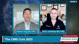 Heart Rhythm TV Update: The CMS Cuts 2023 7/29 Update