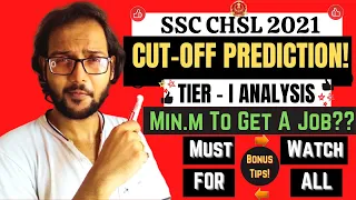 SSC CHSL 2021 - TIER I -  EXPECTED CUT OFF | Made For SSC