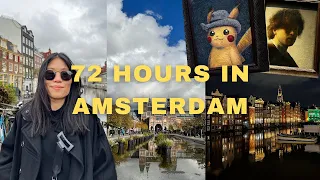 72 Hours in Amsterdam