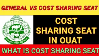 DIFFERENT BETWEEN COST SHARING SEAT & GENERAL SEAT IN OUAT 2023