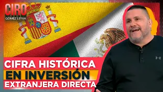 El 2023 fue el año con mayor Inversión Extranjera Directa en la historia de México: Páramo | Ciro