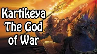 Kartikeya: The Hindu God of War (Hindu Religion/Mythology Explained)