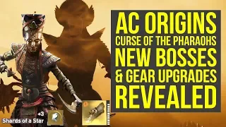 Assassin's Creed Origins Curse of the Pharaohs BOSSES & NEW GEAR (AC Origins Curse of the Pharaohs)