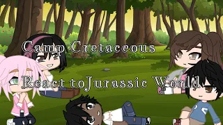 Camp Cretaceous react to Jurassic World//NEW INTRO//links in description