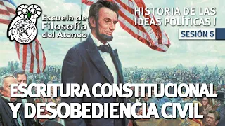 Escritura constitucional y desobediencia civil - Historia de las Ideas Políticas - Seminario I