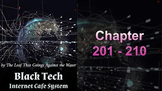 Black Tech Internet Cafe System Chapter 201 - 210