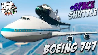 BOEING 747 + КОСМИЧЕСКИЙ ШАТТЛ! ГТА 5 МОДЫ (GTA 5 MODS)