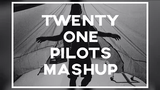 twenty one pilots mashup