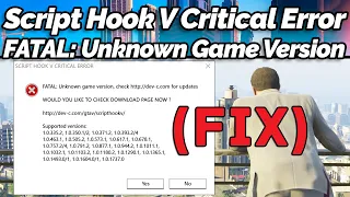 [FIX] Script Hook V Critical Error FATAL: Unknown Game Version in GTA 5 (GTA Gamer)