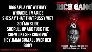 Rich Gang - Imma Ride ft. Young Thug, Birdman, Yung Ralph (Lyrics)