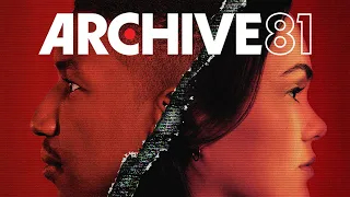 Archive 81 | Season 1 (2022) | NETFLIX | Trailer Oficial Legendado