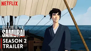 Blue Eye Samurai Season 2 Trailer (2024) + Release Date Latest Updates