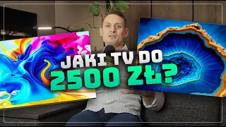 Jaki telewizor kupić do 2500 złotych? Wybieramy najlepsze modele cena / jakość na rynku!