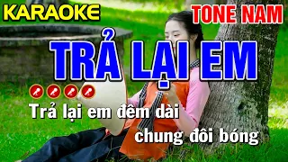 ✔TRẢ LẠI EM Karaoke Nhạc Sống Tone Nam - Tình Trần Organ