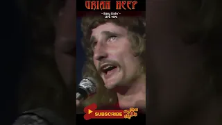 Uriah Heep - Easy Livin' - LIVE  1972