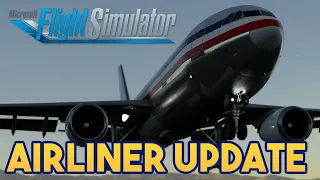 Microsoft Flight Simulator - BIG AIRLINER UPDATE