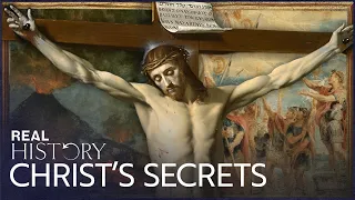 Have We Been Taught The Whole Truth About Jesus? | Secrets Of Christianity | Real History