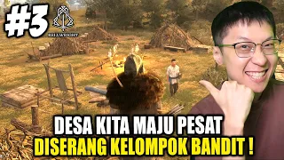 Desa Kita Berkembang Pesat & Diserang Bandit! - Bellwright Indonesia - Part 3