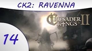 Crusader Kings 2 - Reaper's Due - Ravenna - Part 14