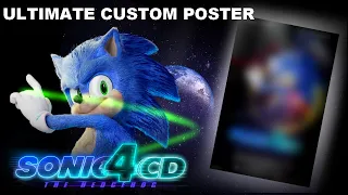Making SONIC CD Sonic 4 MOVIE POSTER!!!! (a comment request )