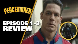 Peacemaker Episode 1  - 3 Spoiler Review | Possibly THE BEST Comic Book Show