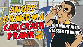 Angry Grandma Car Crash Prank - Ownage Pranks