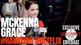 McKenna Grace  interviewed at #Netflix's The #Haunting of Hill House S1 Premiere Event