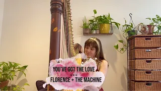 You've Got The Love - Florence + The Machine (Harp Cover)