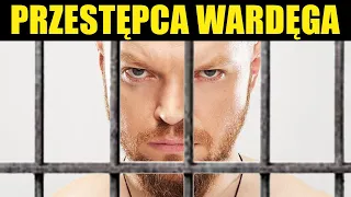 PRZESTĘPCA WARDĘGA