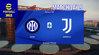 eFootball 2022 - Inter vs Juventus Serie A TIM 2021/22  Matchday 9 | Gameplay PC