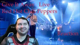 Give It Away Live RHCP Reaction
