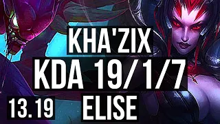 KHA'ZIX vs ELISE (JNG) | 19/1/7, Legendary, 500+ games, Rank 11 Kha | BR Challenger | 13.19