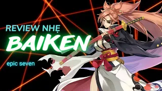 Review nhẹ Baiken - Epic Seven x Guilty Gear