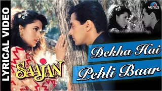 Dekha Hai Pehli Baar Full Song With LYRICS | Saajan | Salman Khan, Madhuri Dixit |