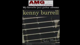 Kenny Burrell - Stolen Moments (full album)