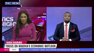 Analysing Nigeria's Economic Outlook Amid Naira Rebound