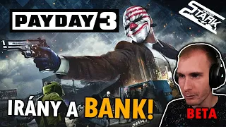 Payday 3 - 0.Rész (Milyen a BÉTA? Irány a BANK!) - Stark /BETA