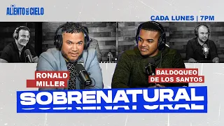 Sobrenatural - @IsmaelHarrigan - Aliento del Cielo Radio