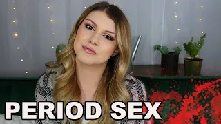 WHY YOU SHOULD HAVE *Period Sex*