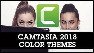 How to Use Color Themes in Camtasia 2018 for Efficient Video Editing!