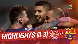 Highlights Girona FC vs FC Barcelona (0-3)