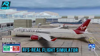 RFS - Real Flight Simulator- Los Angeles to London||Full Flight||A350||VirginAtlantic|FHD|RealRoute