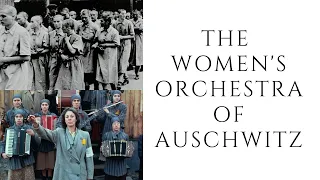 The Womens Orchestra Of Auschwitz