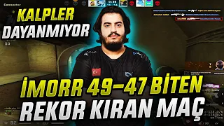 İMORR 49-47 REKOR KIRAN TARİHİ CSGO MAÇI! YORULUP MOLA VERDİLER! Eternal Fire imoRR