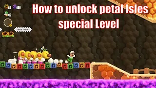 How to unlock petal Isles special Level guide | Super Mario Bros. Wonder