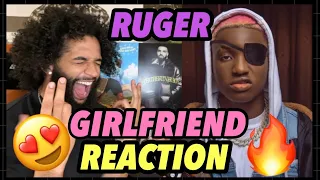 Ruger - Girlfriend | REACTION! @EvianReacts