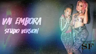 Vai Embora(Studio Version)