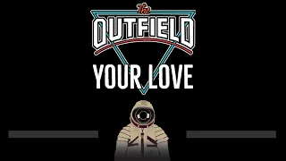 The Outfield • Your Love (CC) 🎤 [Karaoke] [Instrumental Lyrics]