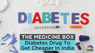 The Medicine Box: Diabetes Drug To Get Cheaper In India